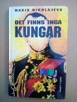 Det finns inga kungar