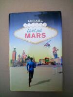 Livet p&aring; Mars
