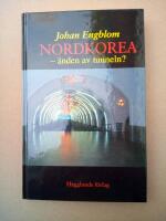 Nordkorea : &auml;nden av tunneln?