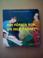 Min f&ouml;rsta bok om Nils Dardel