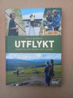 Utflykt : &auml;ventyr f&ouml;r barn och vuxna