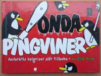 Onda pingviner : Antarktis kelgrisar sl&aring;r tillbaka