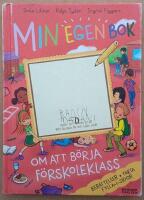 Min egen bok om att b&ouml;rja f&ouml;rskoleklass