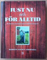 Just nu och f&ouml;r alltid : Ber&auml;ttelsen om Daniel och EvaM&auml;rta Granqvist