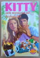 Kitty och mysteriet p&aring; lyxhotellet