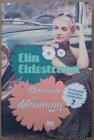 Dr&ouml;mmar och dilemman