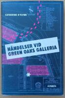 H&auml;ndelser vid Green Oaks galleria