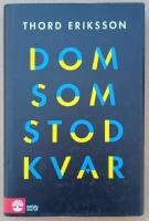 Dom som stod kvar