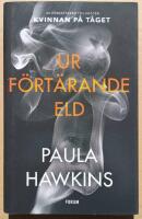 Ur f&ouml;rt&auml;rande eld