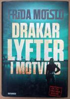 Drakar lyfter i motvind