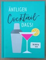 &Auml;ntligen cocktaildags!