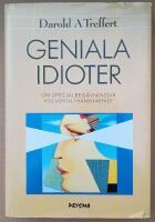 Geniala idioter : om specialbeg&aring;vningar hos mentalt handikappade