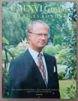 Carl XVI Gustaf : Sveriges konung