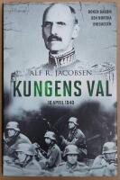 Kungens val : 10 april 1940