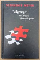 Twilightsagan : den officiella illustrerade guiden