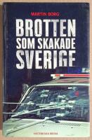 Brotten som skakade Sverige