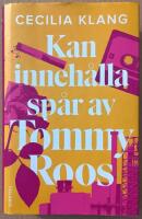 Kan inneh&aring;lla sp&aring;r av Tommy Roos