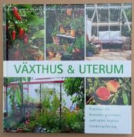 V&auml;xthus och uterum