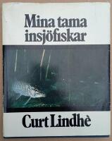 Mina tama insjöfiskar