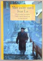 Mitt m&ouml;te med Ivar Lo
