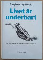 Livet &auml;r underbart : om fem&ouml;gda djur och naturens slumpm&auml;ssiga historia
