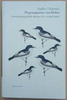 Flugsnapparnas vita fl&auml;ckar : forskningsnytt fr&aring;n djurens liv i svensk natur