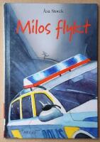 Milos flykt