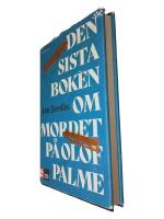 Den sista boken om mordet p&aring; Olof Palme