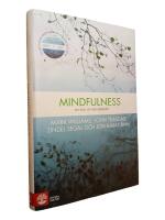 Mindfulness : en v&auml;g ur nedst&auml;mdhet