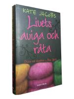 Livets aviga och r&auml;ta