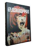 Glaskroppar : svart melankoli