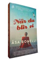 N&auml;r du blir vi