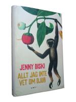 Allt jag inte vet om djur