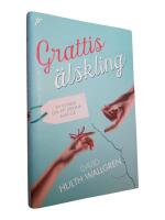 Grattis &auml;lskling!