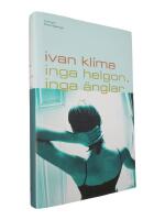 Inga helgon, inga &auml;nglar