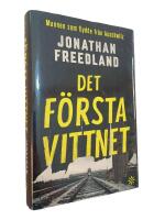 Det f&ouml;rsta vittnet : mannen som flydde fr&aring;n Auschwitz