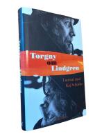 Torgny om Lindgren : I samtal med Kaj Schueler