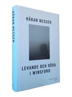 Levande och d&ouml;da i Winsford : Roman