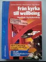 Fr&aring;n kyrka till wellbeing