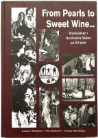 From pearls to sweet wine - Popmusiken i Nordv&auml;stra Sk&aring;ne p&aring; 60-talet