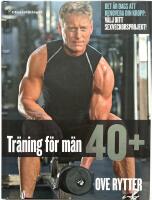 Tr&auml;ning f&ouml;r m&auml;n 40+