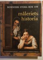 Bonniers stora bok om m&aring;leriets historia