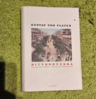 Nittonhundra : [v&auml;llust och armod - vemod och framtidstro]