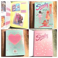THE HISTORY OF SINDY. Britain&rsquo;s Top Teenage Doll 1962 - 1994.