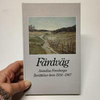 Färdväg : berättelser åren 1934-1987