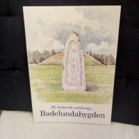 En historisk vandring i Badelundabygden