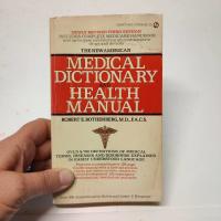 The new American Medical dictionary and health manual 