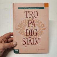 Tro p&aring; dig sj&auml;lv!