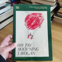 Om fri skrivning i skolan