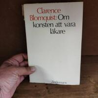 Om Konsten att vara l&auml;kare